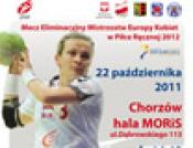 Mecz Eliminacyjny Mistrzostw Europy Kobiet w Piłce Ręcznej 2012